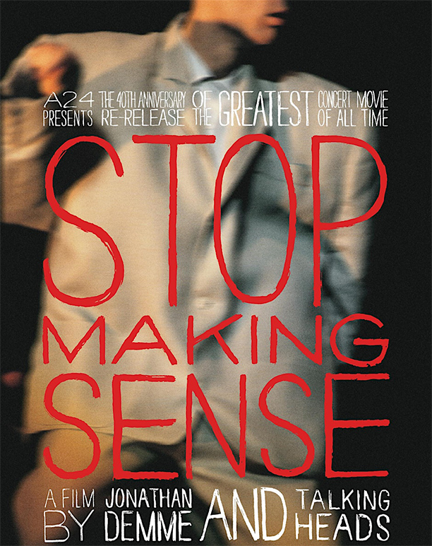 Stop Making Sense. A film by Jonathan Demme and Talking Heads. Cinema Worcester at the Frontroom. Friday, November 22, 7 pm.